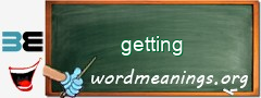 WordMeaning blackboard for getting